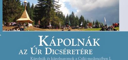 Kápolnák az Úr dicséretére